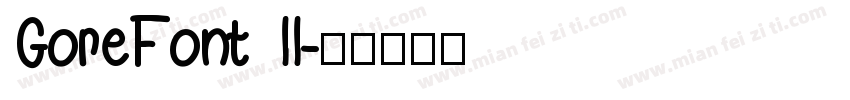 GoreFont II字体转换